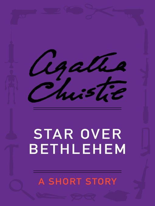 Title details for Star Over Bethlehem by Agatha Christie - Available
